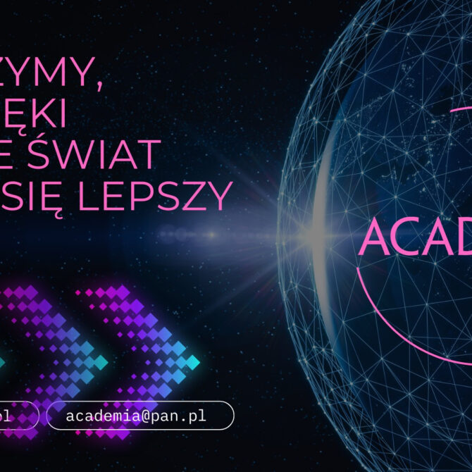 Polska Akademia Nauk uruchamia portal popularnonaukowy „Academia”