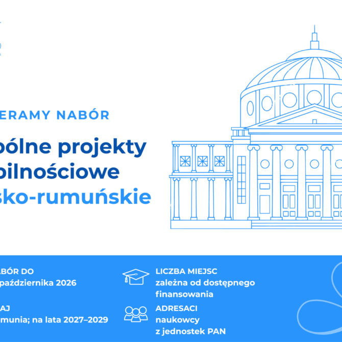 Konkurs na projekty mobilnościowe PAN – AR (Rumunia)