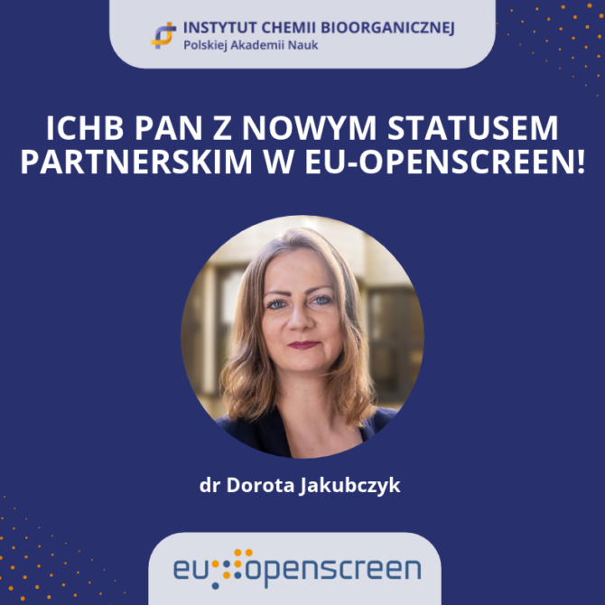 IChB PAN rozszerza swoją rolę w europejskiej infrastrukturze EU-OPENSCREEN