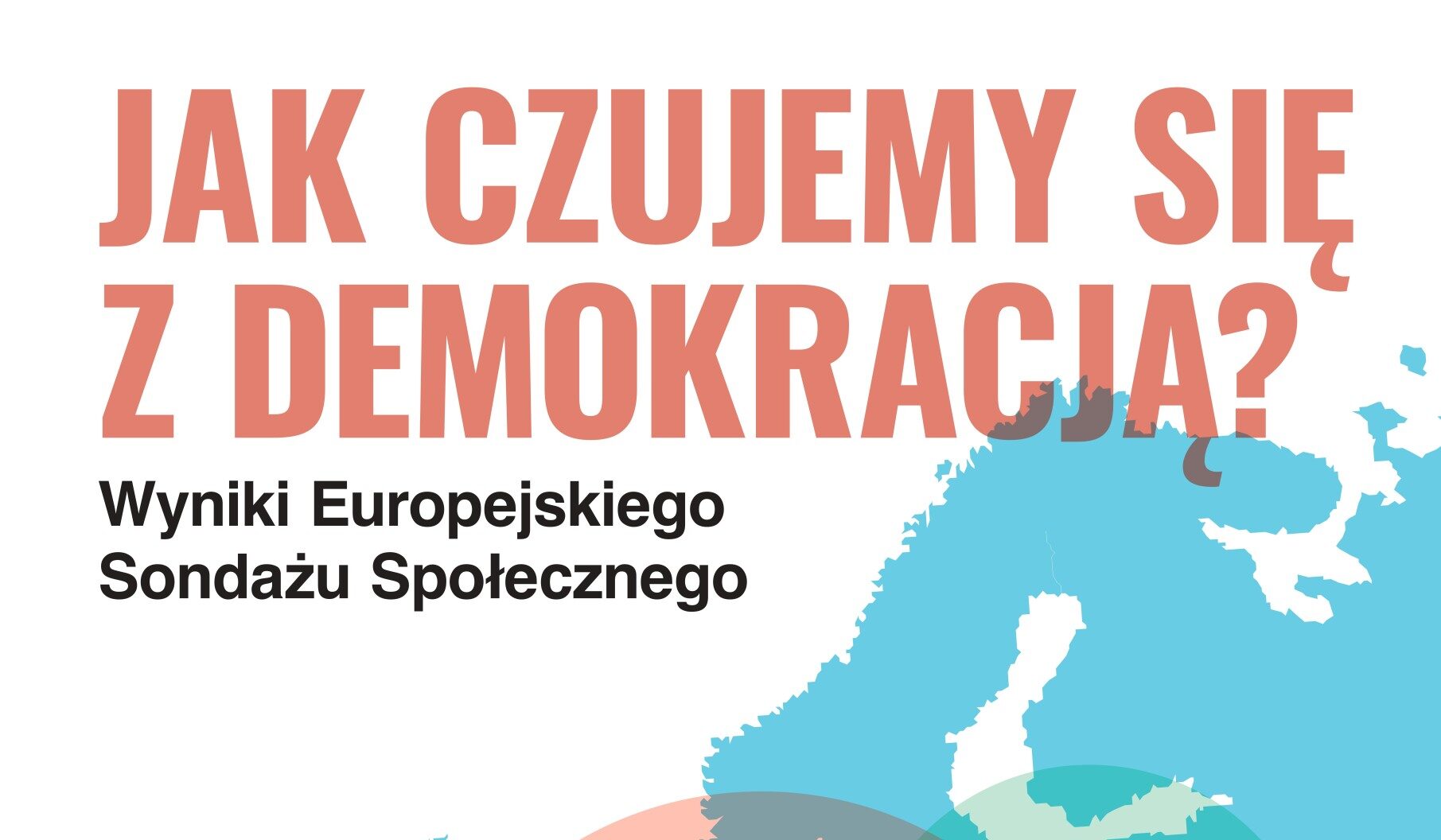 plakat promujący konferencję "Jak czujemy się z demokracją"